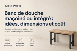 Banc de douche maçonné ou intégré : idées, dimensions et coût