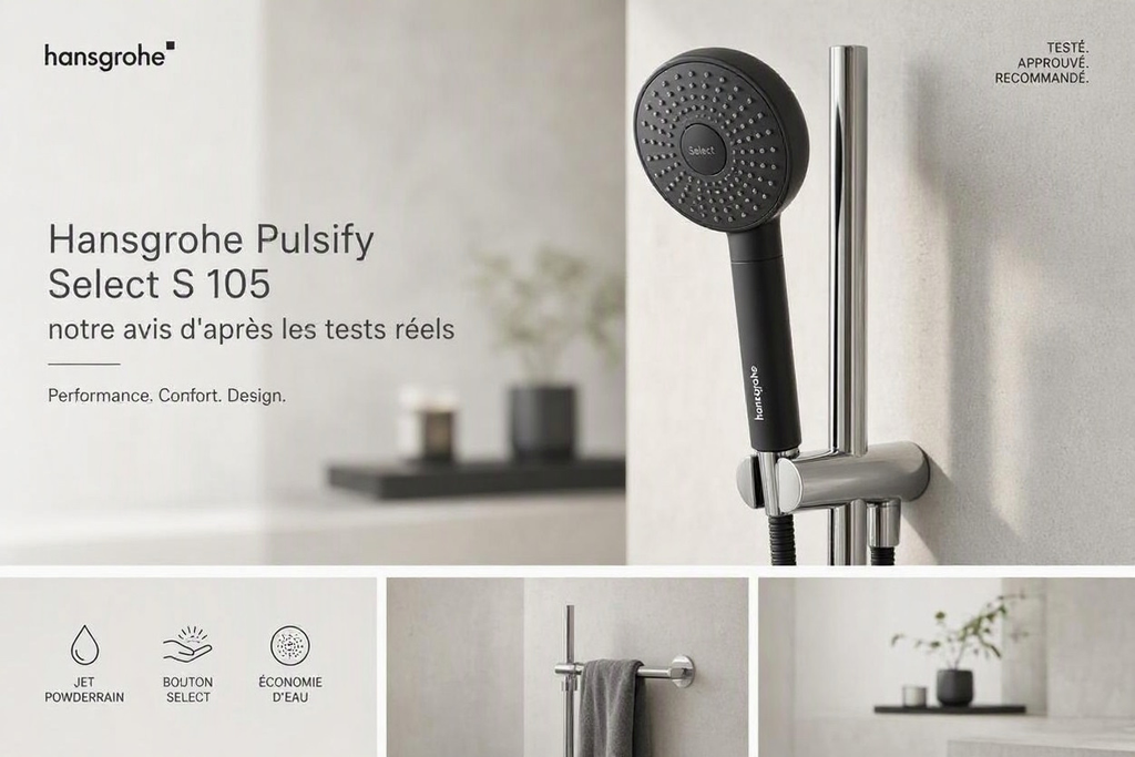 Hansgrohe Pulsify Select S 105 : notre avis d'après les tests réels