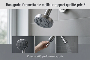 Hansgrohe Crometta : le meilleur rapport qualité-prix ?